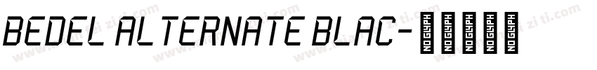 Bedel Alternate Blac字体转换